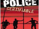 THE POLICE-CERTIFIABLE-VINYL LP (3) A AND M RECO NEW