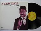 J.C.DAVIS LP, A New Day (CALI-TEX US Issue EX/NM)