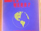The Whole Earth Rainbow Band - What's A WERB? LP PRIVATE NM JAZZ FUNK PSYCH PROG
