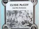 CLYDE McCOY & Orchestra   Uncollected 1936   SEALED Jazz LP Record 