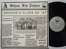 CLASS '87 SILVER FIN SF-1520 PRIVATE CHICAGO METAL/ROCK COMPILATION LP M- SHRINK