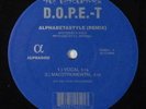 Hatchetman D.O.P.E.-T - Alphabetastyle (Remix) 12