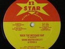 Grand Master Chilly-T - Rock The Message Rap 12