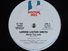 LONNIE LISTON SMITH Never Too Late DOCTOR JAZZ 12