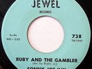 SONNY JOE IVY 45 Ruby & Gambler / Please Bartender NEAR MINT Rockabilly w1070