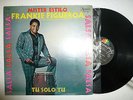 FRANKIE FIGUEROA MISTER ESTILO EL DIFERENTE  GUAGUANCO FANTASTICO EX  # 82 ???