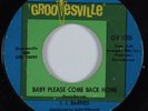 Northern Soul 45 J.J. BARNES Baby Please Come Back Home GROOVESVILLE HEAR