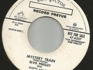 ROCKABILLY- ELVIS PRESLEY -  MYSTERY TRAIN  -HEAR BOTH -1955 PROMO RCA