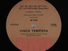 VINCE TEMPERA Get Up, Get On, Get Out, Get Off With Me EMI 12