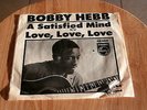 BOBBY HEBB LOVE LOVE LOVE RARE A SATISFIED MIND IN DEMAND  NORTHERN SOUL 45