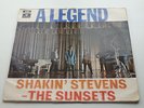 SHAKIN STEVENS AND THE SUNSETS ORIGINAL 1970 UK LP A LEGEND PARLOPHONE  PCS 7112