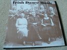 IRISH DANCE MUSIC Edited by Reg Hall VINYL LP FOLKWAYS McKENNA/O'Brian