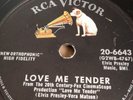 RCA 78 Elvis Presley Love Me Tender / Anyway You Want Me E+