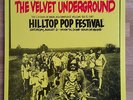 THE VELVET UNDERGROUND - In Concert at The Hilltop Pop Festival 2nd August 1969