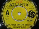 RARE ATLANTIC DEMO Solomon Burke Only Love (Can Save Me Now) UK 7