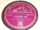 AL BOWLLY My Melancholy Baby / You opened my eyes 78 HMV BD228