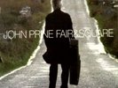 John Prine - Fair & Square  OOP ORIG 2007 Double Vinyl 2 LP Set (Mint)