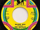 Joe Bataan: Mujer Mia / Johnny  [Unplayed Copy]