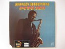 Stanley Turrentine – Another Story – Better Records White Hot Stamper - 33 RPM