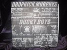 Dropkick Murphys/Ducky Boys Split 7