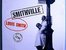 LOUIS SMITH w/SONNY CLARK, PAUL CHAMBERS SMITHVILLE BLUE NOTE LP 1594 NR MINT
