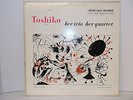 TOSHIKO AKIYOSHI HER TRIO HER QUARTET FIRST ED STORYVILLE STLP 918 DEEP GROOVE