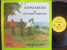 SANGAZUZA Quando  Eu Parti S.TOMÉ PRINCIPE LP Afro Beat AFRICA NEAR MINT