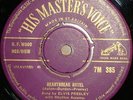 Elvis Presley - Heartbreak Hotel.  HMV Gold - 7M 385. EX label / VG Vinyl. NICE
