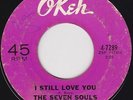 Northern Soul - The Seven Souls - I Still Love You - Original US Okeh label