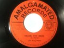 LEE KING PERRY / LEE PERRY - thank you baby b/w i am the upsetter - AMALGAMATED