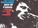 JOHNNY HALLYDAY QUE JE T'AIME 45 T VINYL ALLEMAND GERMANY ALLEMAGNE VARIANTE