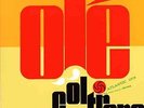 JOHN COLTRANE: OLÉ, ORIGINAL U.S.A. ATLANTIC MONO IN THICK VINYL