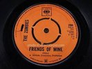 ZOMBIES = Friends Of Mine = NEAR MINT = CBS 2960 = Beat Pop Dancer / Midtempo 19