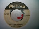 HUBERT LOBBAN - LET'S LIVE TOGETHER/ VERSION/ ORIG. 1976 MELROSE 7