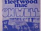 FLEETWOOD MAC:  Oh Well / Rattlesnake Shake 45 (Netherlands w/ PS few light cov