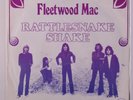 FLEETWOOD MAC: Rattlesnake Shake / Coming Your Way 45 (Netherlands PS, centre i