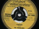 SOUL SERENADE/ SCORCHER   FEDERALMEN ( 1970 UK LONDON ( Reggae Series )*DEMO*) ?