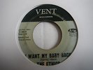 THE ETHICS - I WANT MY BABY BACK - VENT