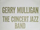 HMV CSD 1351 *GREEN/GOLD* GERRY MULLIGAN ZOOT SIMS* THE CONCERT JAZZ BAND *VERVE