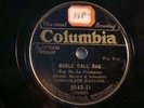 78 COL 2546-D CHOCOLATE DANDIES - BUGLE CALL RAG / DEE BLUES  -E