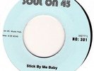 SALVADORS - STICK BY ME BABY / EPITOME OF SOUND - YOU DON'T LOVE ME