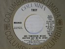Troy dj 45 AND TOMORROW MEANS ANOTHER DAY WE'RE APART   Columbia VG++ soul