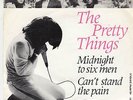 Pretty Things - Midnight to six men - 7´Single von 1965