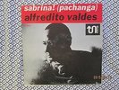 ALFREDITO VALDES SABRINA (PACHINGA) LP RVG ALFREDO LOPEZ MIKE RIOS LATINO JAZZ