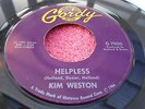 Kim Weston ?Helpless / A love like yours US 7