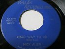 Nick Allen Walas 1 Hard way to go