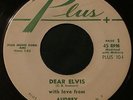 DEAR ELVIS With Love From AUDREY 45 Plus+ Teen spoken word novelty