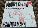MANFRED MANN  MIGHTY QUINN / DEALER DEALER  7