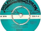 GENTRY RARE IRISH ATTEMPTED CONTACT / LONG ROAD TREMELOES PSYCH EX COPY