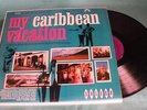 MY CARIBBEAN VACATION Vitin Aviles Damiron Calypso, Paso Doble, Mambo, Merengue